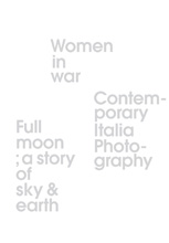 [도록] 전쟁속의 여성／만월／이탈리아 현대 사진전